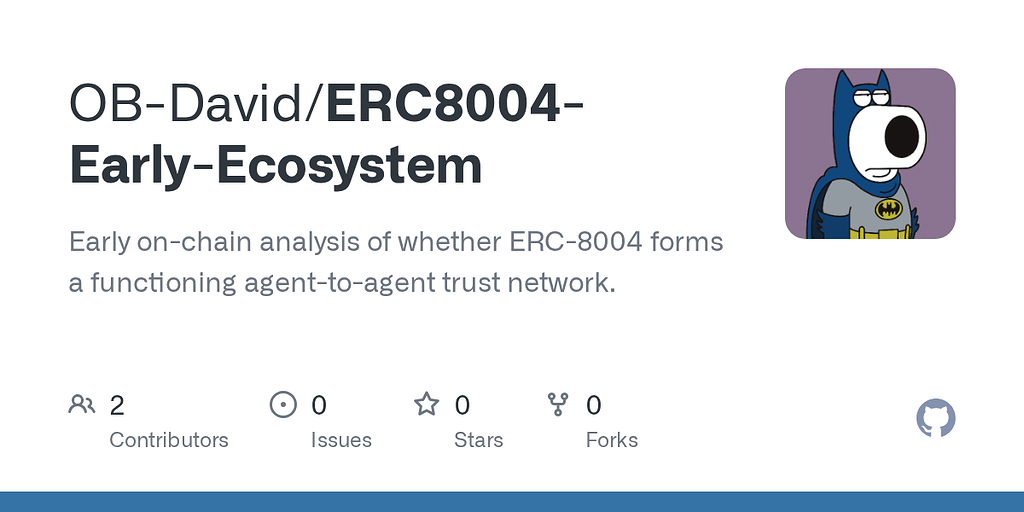 Does ERC-8004 Form an Agent-to-Agent Trust Network? (5 minute read)